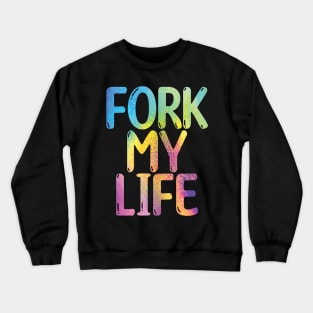 Fork My Life Leather Rainbow Punny Statement Graphic Crewneck Sweatshirt